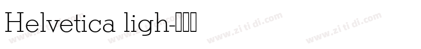 Helvetica ligh字体转换